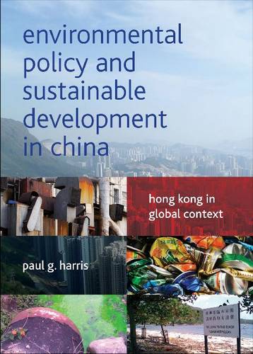 Environmental Policy and Sustainable Development in China – Hong Kong in Global…