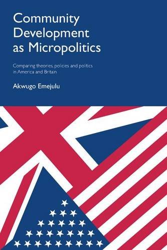 Community Development as Micropolitics – Comparing  Theories, Policies and Poli…