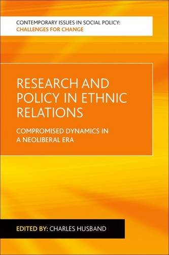 Research and Policy in Ethnic Relations – Compromised Dynamics in a Neoliberal …
