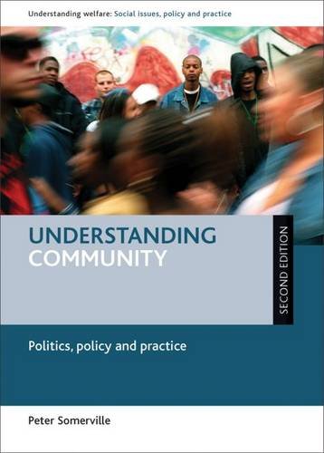 Understanding Community – Politics, Policy and Practice Somerville Paperback