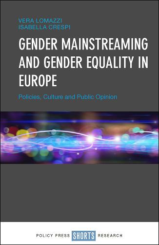 Gender Mainstreaming and Gender Equality in Europe  – Policies, Culture and Pub…