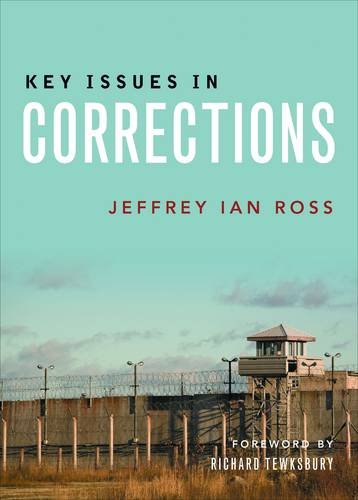 Key Issues in Corrections Ross Hardback Bristol University Press 9781447318729