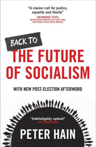 Back to the Future of Socialism Hain Paperback Bristol University Press