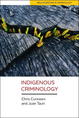 Indigenous Criminology Cunneen Paperback Bristol University Press 9781447321767