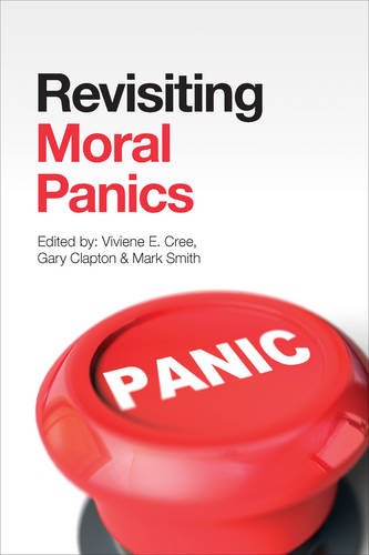Revisiting Moral Panics Cree Paperback Bristol University Press 9781447321866
