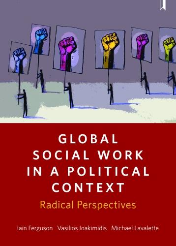 Global Social Work in a Political Context – Radica l Perspectives Ferguson