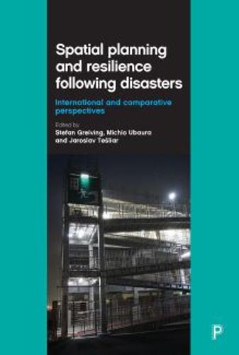 Spatial Planning and Resilience Following Disaster s – International and Compar…
