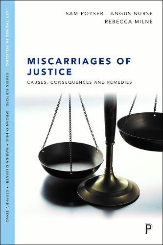 Miscarriages of Justice – Causes, Consequences and  Remedies Poyser Paperback