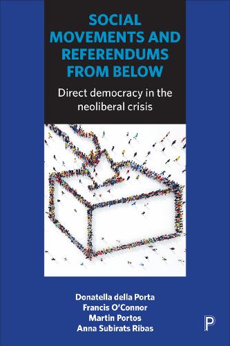 Social Movements and Referendums from Below – Dire ct Democracy in the Neoliber…
