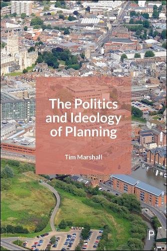 The Politics and Ideology of Planning Marshall Paperback 9781447337218