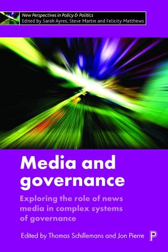 Media and Governance – Exploring the Role of News Media in Complex Systems of G…