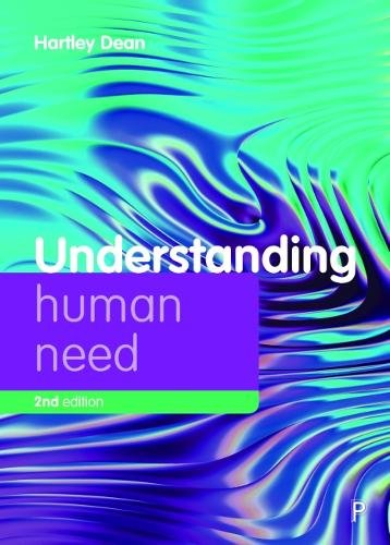 Understanding Human Need Dean Paperback Bristol University Press 9781447341987