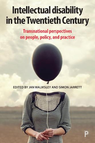 Intellectual Disability in the Twentieth Century –  Transnational Perspectives …