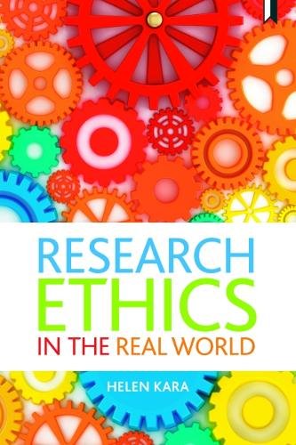 Research Ethics in the Real World – Euro–Western a nd Indigenous Perspectives