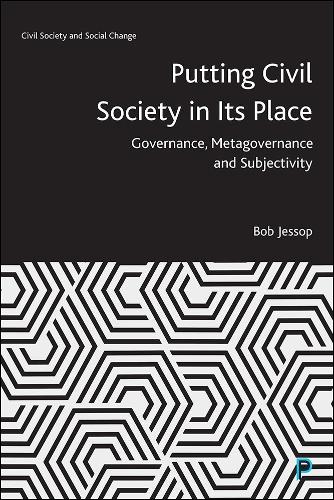Putting Civil Society in Its Place – Governance, M etagovernance and Subjectivi…