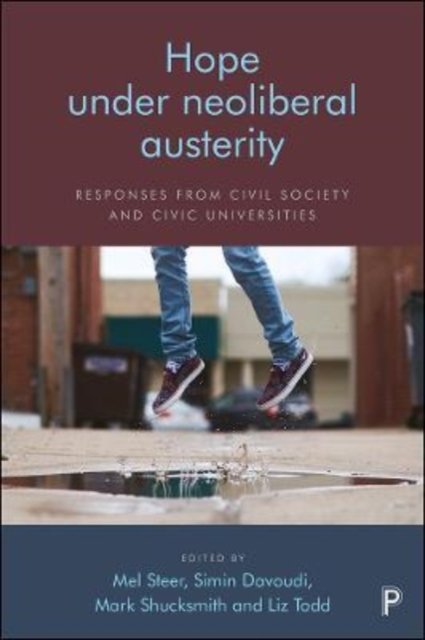 Hope Under Neoliberal Austerity – Responses from C ivil Society and Civic Unive…