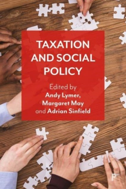 Taxation and Social Policy Lymer Paperback Bristol University Press