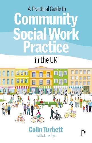 A Practical Guide to Community Social Work Practic e in the UK Turbett Paperback