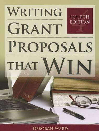 Writing Grant Proposals That Win Ward Paperback John Wiley & Sons 9781449604677