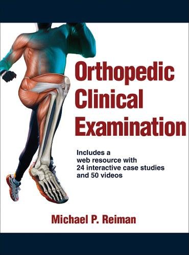 Orthopedic Clinical Examination Reiman Hardback John Wiley & Sons 9781450459945