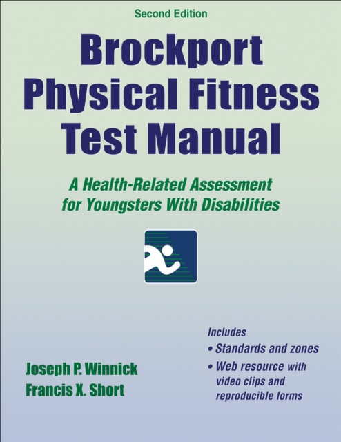 Brockport Physical Fitness Test Manual – A Health–Related Assessment for Youngs…