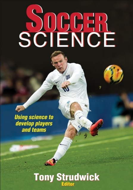 Soccer Science Strudwick Paperback John Wiley & Sons 9781450496797