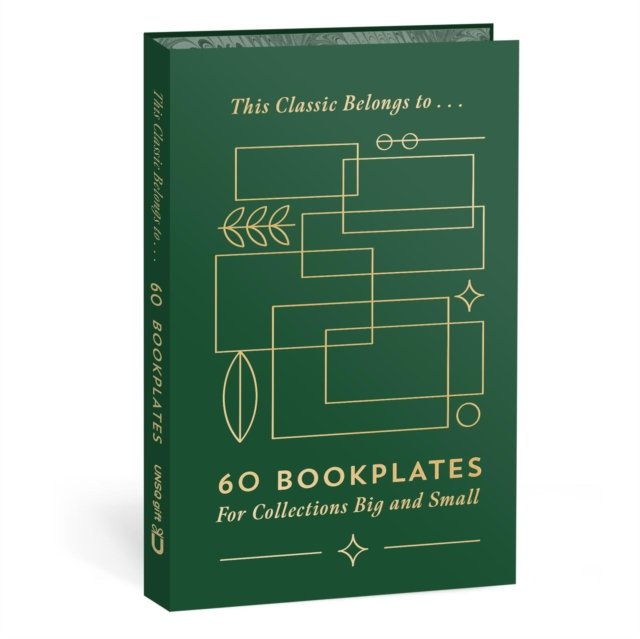 This Classic Belongs to . . .: 60 Bookplates for Collections Big and Small