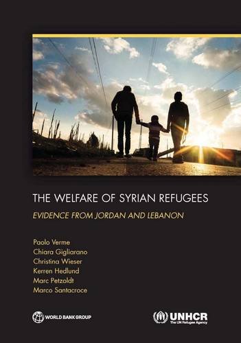 The Welfare of Syrian Refugees – Evidence from Jordan and Lebanon Verme