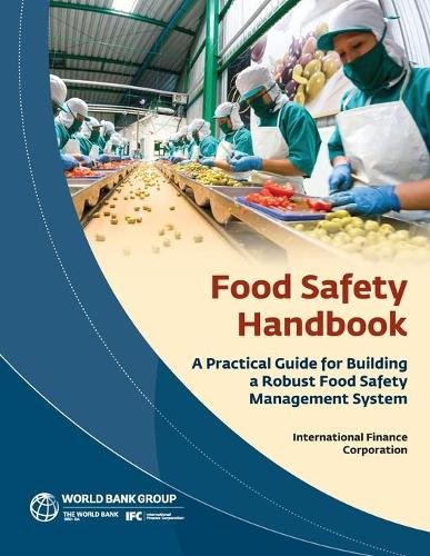 Food Safety Handbook – A Practical Guide for Building a Robust Food Safety Mana…