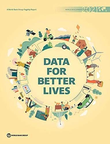 World Development Report 2021 – Data for Better Lives World Bank Hardback