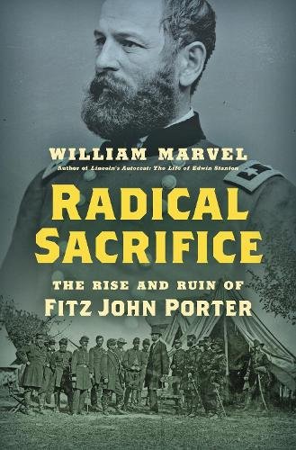 Radical Sacrifice – The Rise and Ruin of Fitz John Porter Marvel Paperback