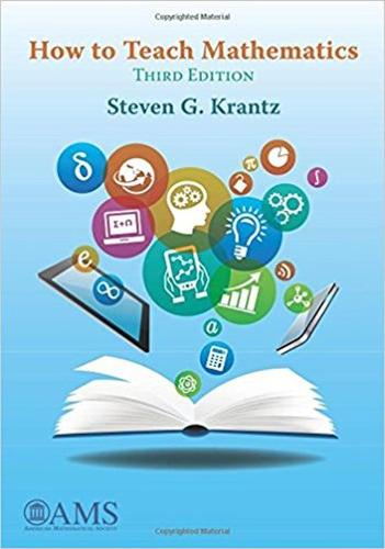 How to Teach Mathematics Krantz Paperback MP–AMM American Mathematical