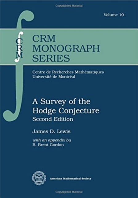 A Survey of the Hodge Conjecture Lewis Paperback MP–AMM American Mathematical
