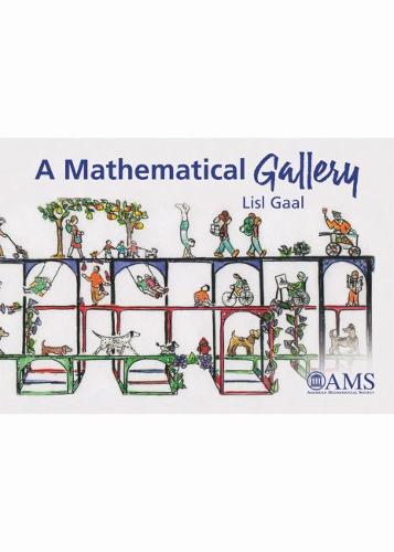 A Mathematical Gallery Gaal Paperback MP–AMM American Mathematical 9781470441593