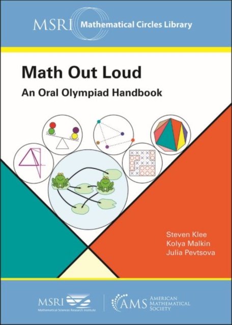 Math Out Loud – An Oral Olympiad Handbook Klee Malkin Pevtsova Paperback
