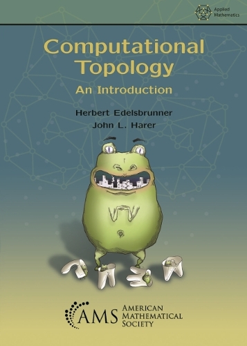 Computational Topology – An Introduction Edelsbrunner Harer Paperback