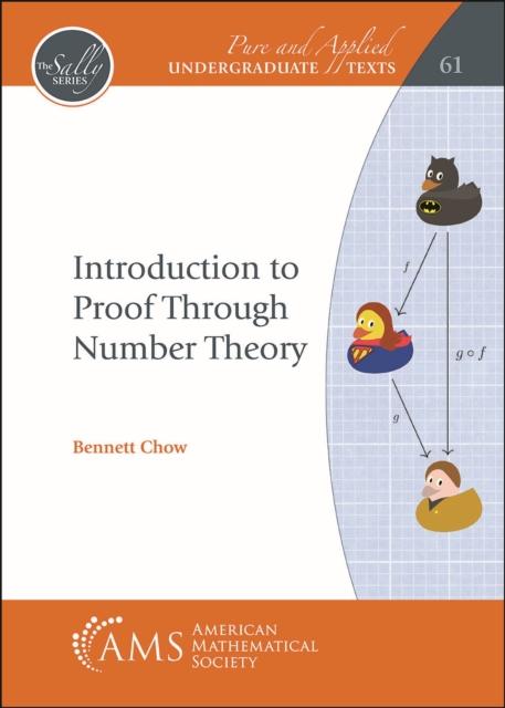 Introduction to Proof Through Number Theory Chow Paperback 9781470470272
