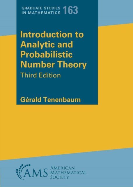 Introduction to Analytic and Probabilistic Number Theory Tenenbaum Paperback