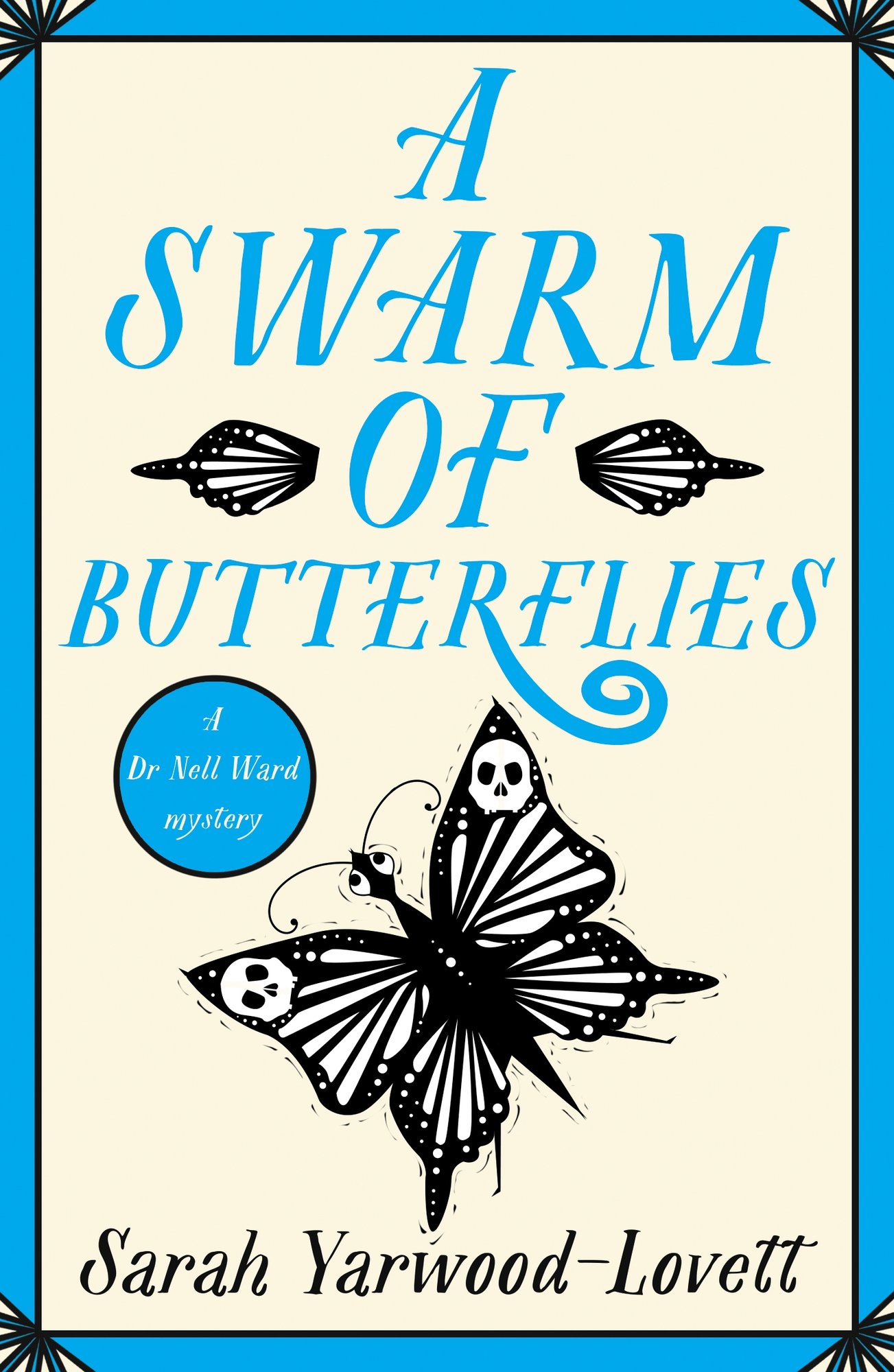 A Swarm of Butterflies a book by Sarah Yarwood-Lovett - Bookshop.org UK