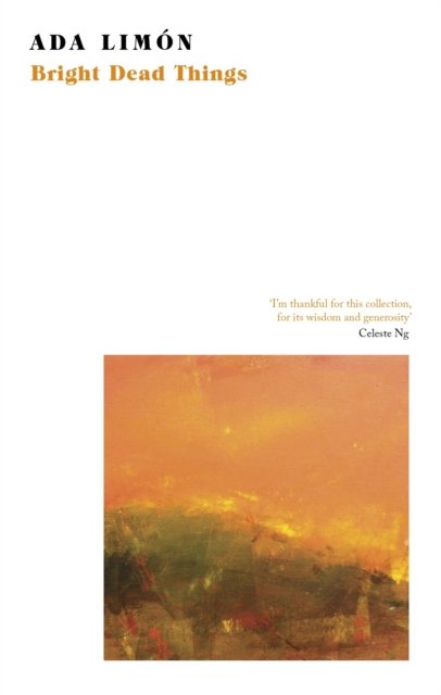 Cover of Bright Dead Things