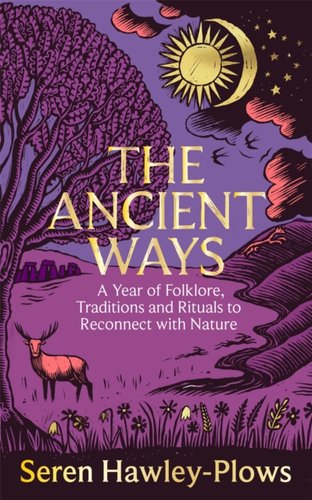 The Ancient Ways (Signed Edition) book cover