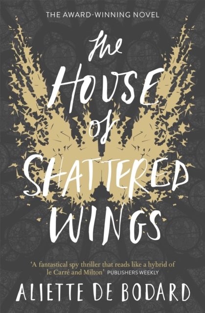 Cover of The House of Shattered Wings