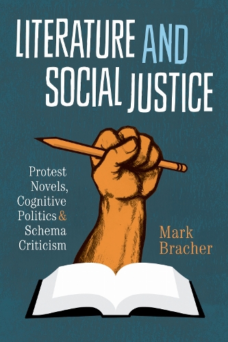 Literature and Social Justice – Protest Novels, Cognitive Politics, and Schema …