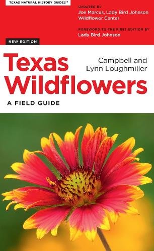 Texas Wildflowers – A Field Guide Loughmiller Loughmiller Marcus Paperback