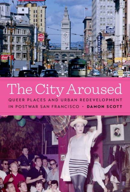 The City Aroused Scott Hardback John Wiley & Sons 9781477328347