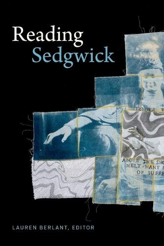 Reading Sedgwick Berlant Paperback MD – Duke University Press 9781478006312