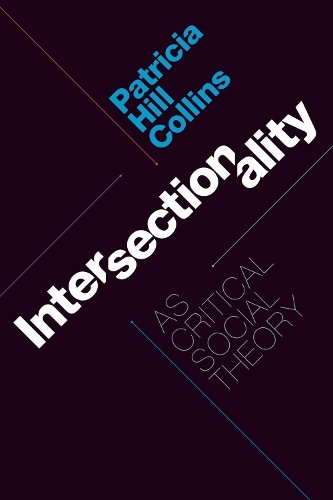 Intersectionality as Critical Social Theory Collins Paperback 9781478006466