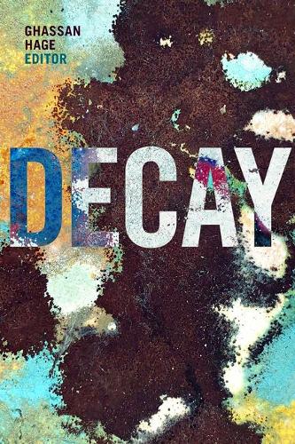Decay Hage Hardback MD – Duke University Press 9781478013808