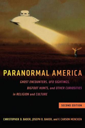 Paranormal America (second edition) – Ghost Encounters, UFO Sightings, Bigfoot …