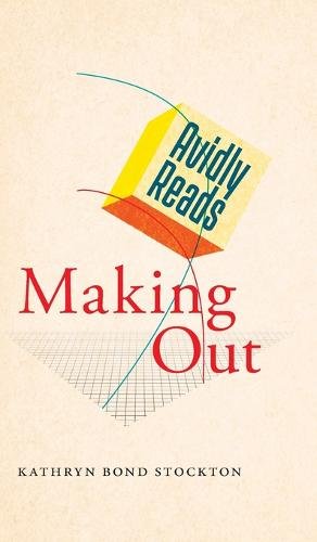 Avidly Reads Making Out Stockton Hardback John Wiley & Sons 9781479833825